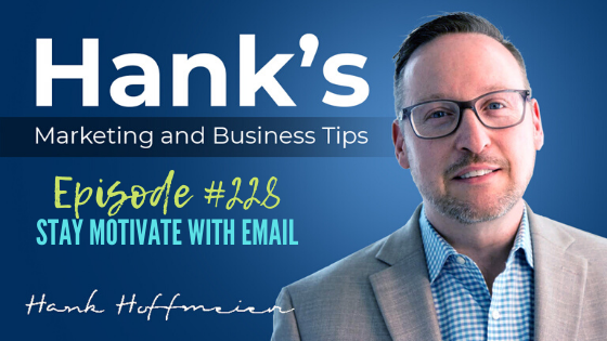 HMBT #228: Stay Motivated With Email