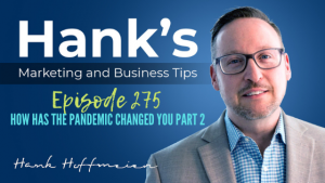 HMBT #275: How Has the Pandemic Changed You Part 2