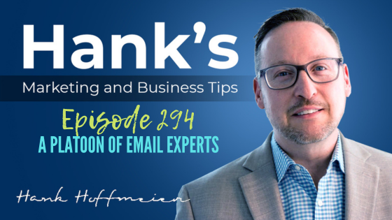 Episode 294: A Platoon of Email Experts