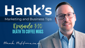 HMBT #310: Death to Coffee Mugs